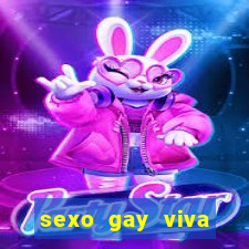 sexo gay viva local santos